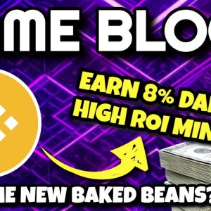 Game Block Review (NEW MINER WITH 8% DAILY ROI!!) | Baked Beans Fork | GameBlock Miner JUST LAUNCHED