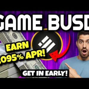 Game BUSD Review (EARN 3% FIXED DAILY ROI!!) | 1,095% APR!! GAME BUSD MINER LAUNCHES TODAY!!